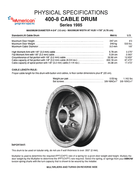 Residential 400-8 Cable Drum, Std. Lift, Specialty Coated